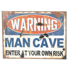 Nástěnná kovová cedule Warning Man Cave – 30x1x40 cm