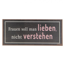 Nástěnná kovová cedule Frauen Lieben – 30x1x13 cm
