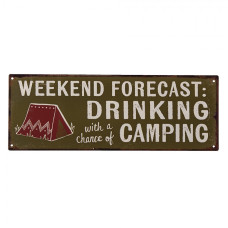Nástěnná kovová cedule Drinking  & Camping – 36x1x13 cm