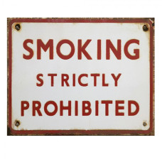 Nástěnná kovová cedule Smoking strictly Prohibited – 25x1x20 cm