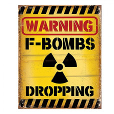 Žlutá nástěnná cedule Warning Bombs Dropping – 20x1x25 cm
